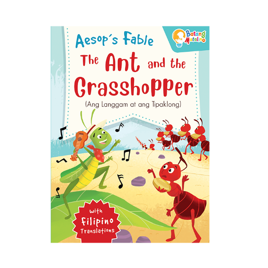 Picture of BATANG MATALINO AESOP'S FABLE-THE ANT AND THE GRASSHOPPER