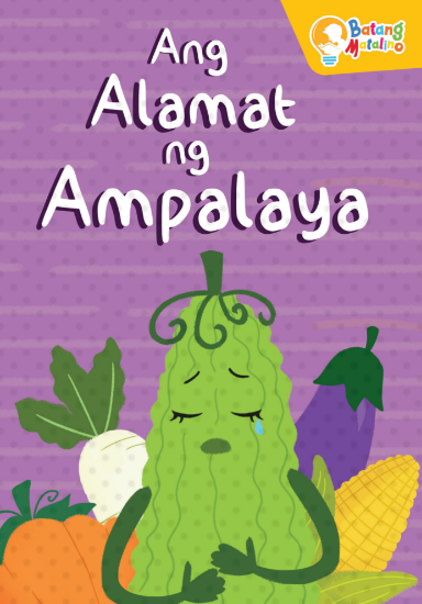 Picture of BATANG MATALINO BOOK ANG ALAMAT NG AMPALAYA