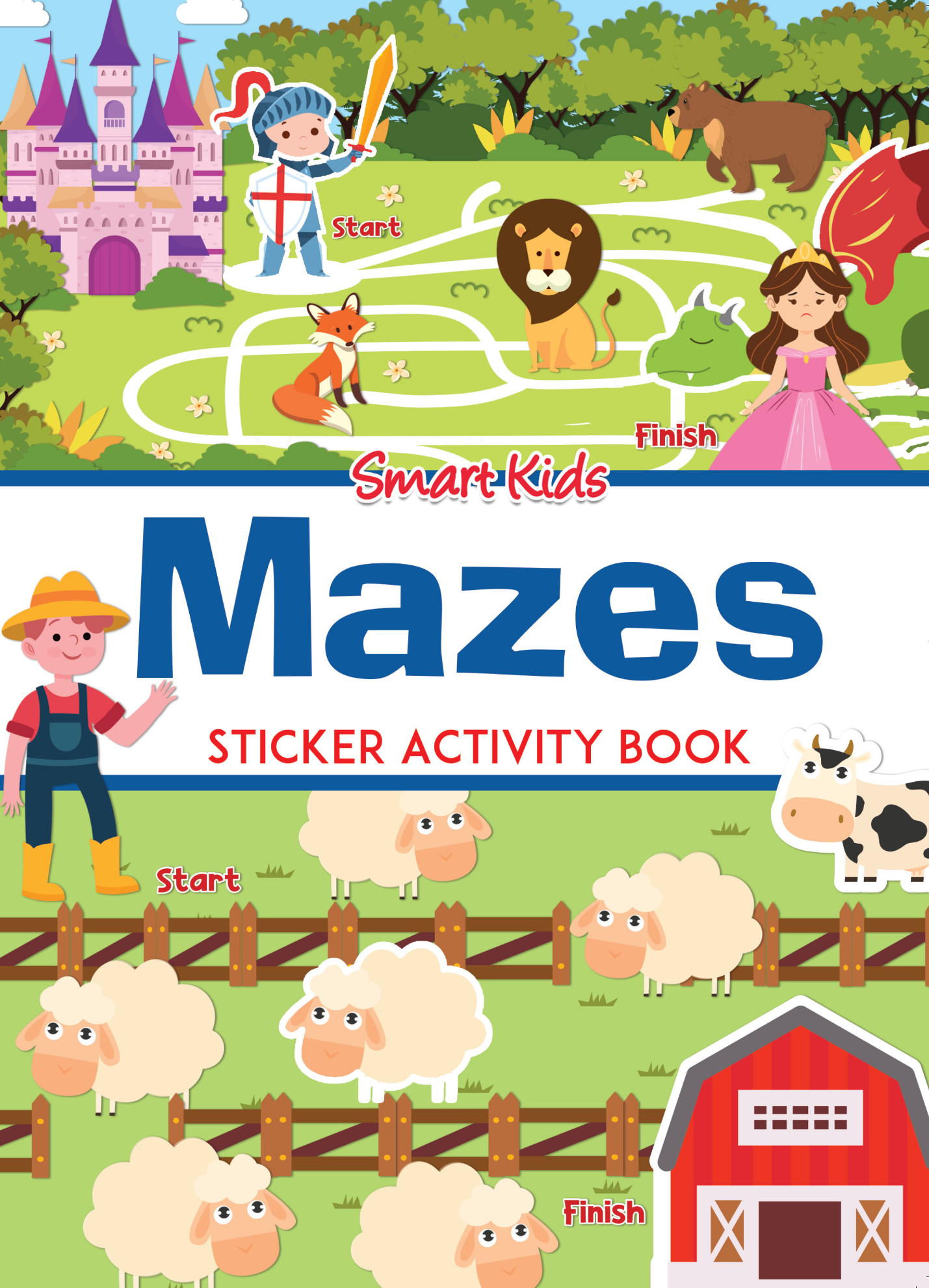 Learning is Fun. SMART KIDS STICKER & ACTIVITY BOOK-MAZES