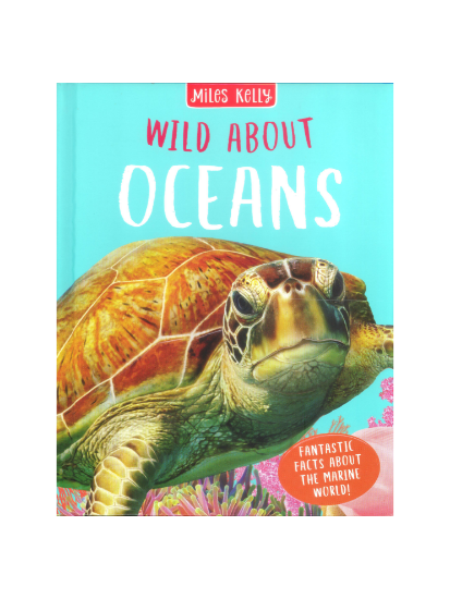 Learning is Fun. MK WILD ABOUT OCEANS