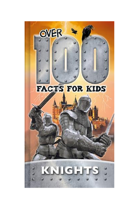 Picture of 100 FACTS FOR KIDS-KNIGHTS
