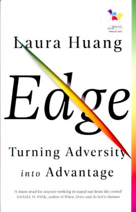 Picture of EDGE-TURNING ADVERSITY INTO ADVANTAGE-LAURA HUANG