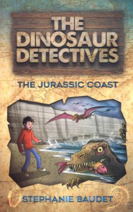 Picture of THE DINOSAUR DETECTIVES-THE JURASSIC COAST BY STEPHANIE BAUDET