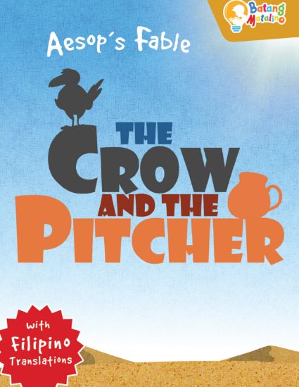 Picture of BATANG MATALINO AESOP'S FABLE-THE CROW AND THE PITCHER