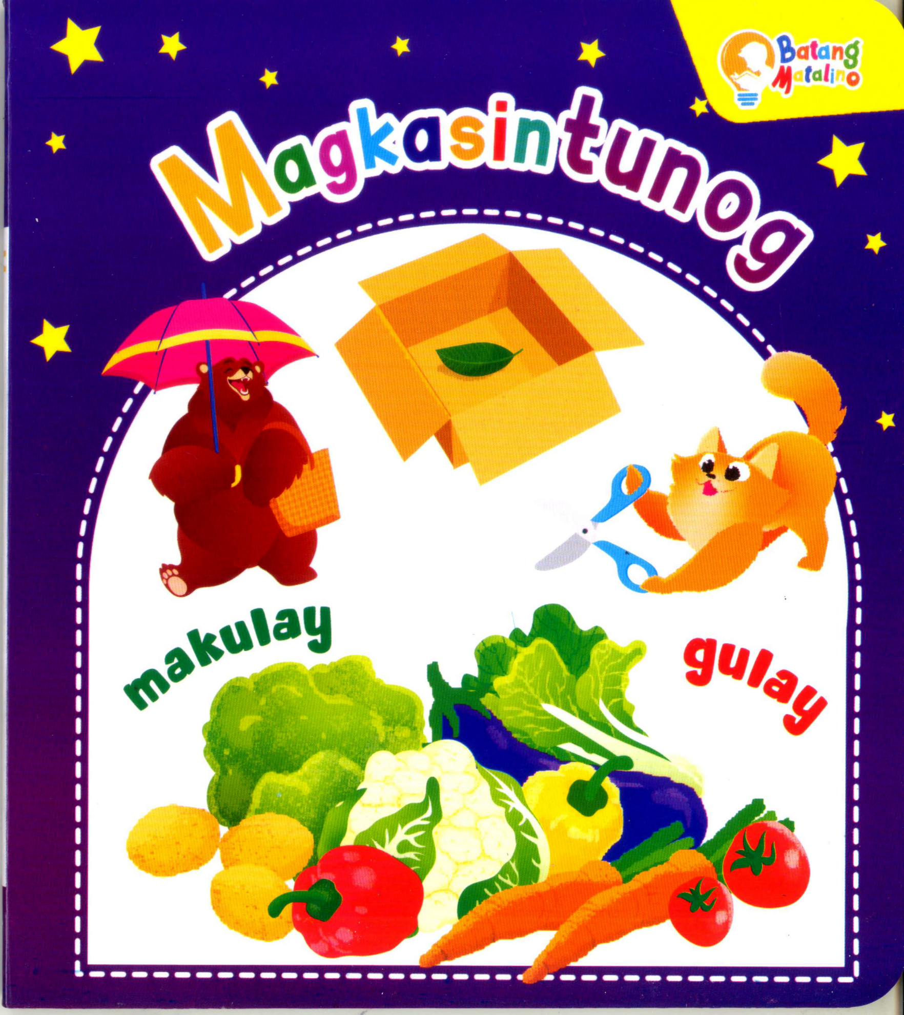 Learning is Fun. BATANG MATALINO BOOK-MAGKASINTUNOG