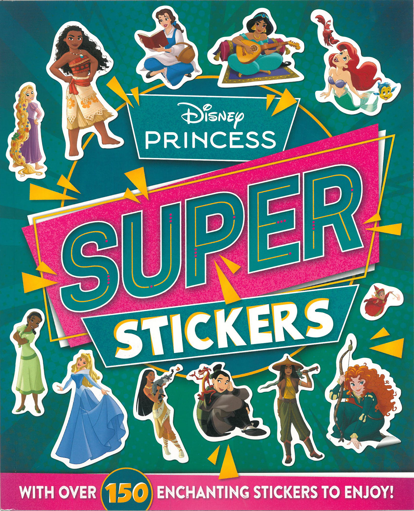 Learning is Fun. DISNEY SUPER STICKERS- DISNEY PRINCESS